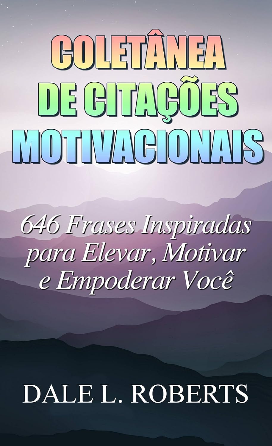ler totalmente Coletânea de Citações Motivacionais