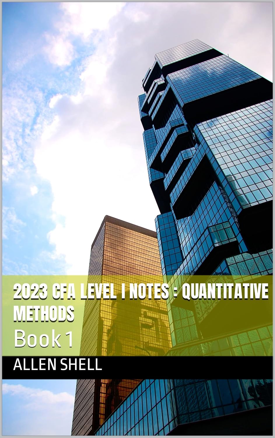 2023 CFA Level I Notes: Quantitative Methods: Book 1 (2023 CFA Level I Notes For Preparation) (English Edition) baixar livro de graça
