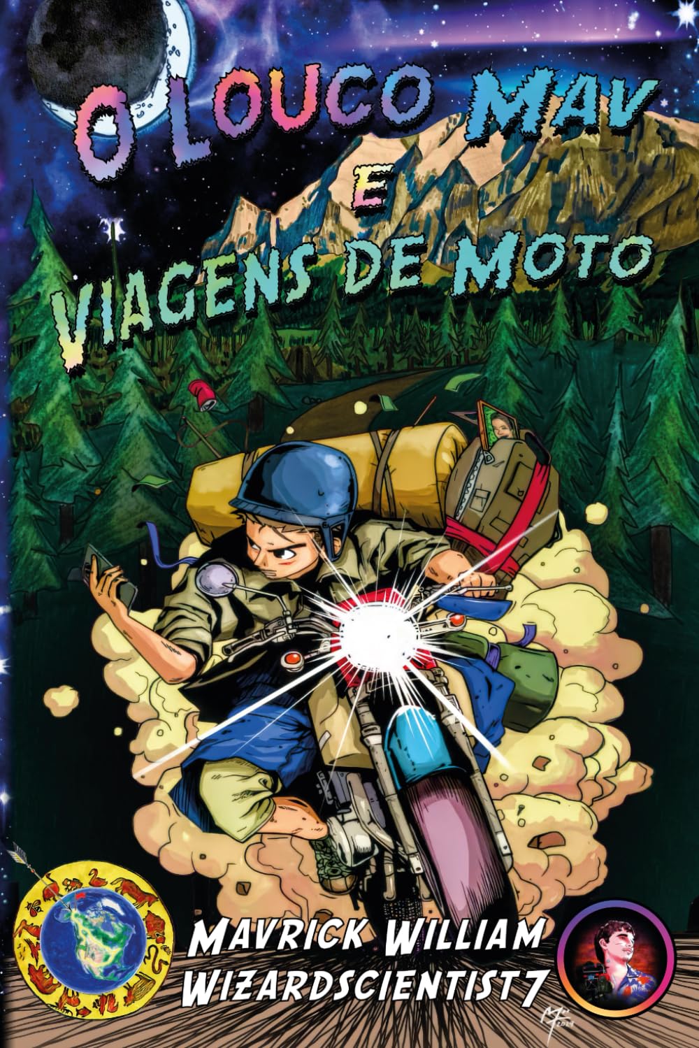 O Louco Mav e Viajens de Moto: Livro 1: Alasca (Portuguese Edition) baixar o livro de graça