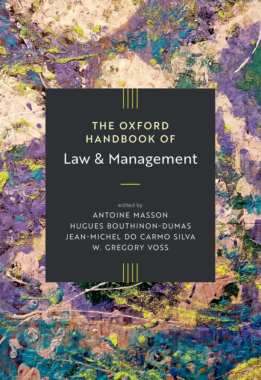 The Oxford Handbook of Law and Management (Oxford Handbooks) (English Edition)