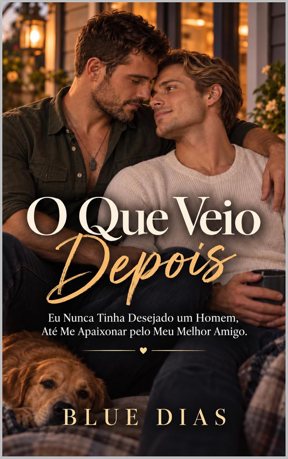 O Que Veio Depois: Eu Nunca Tinha Desejado um Homem, Até Me Apaixonar pelo Meu Melhor Amigo. baixar livro de graça