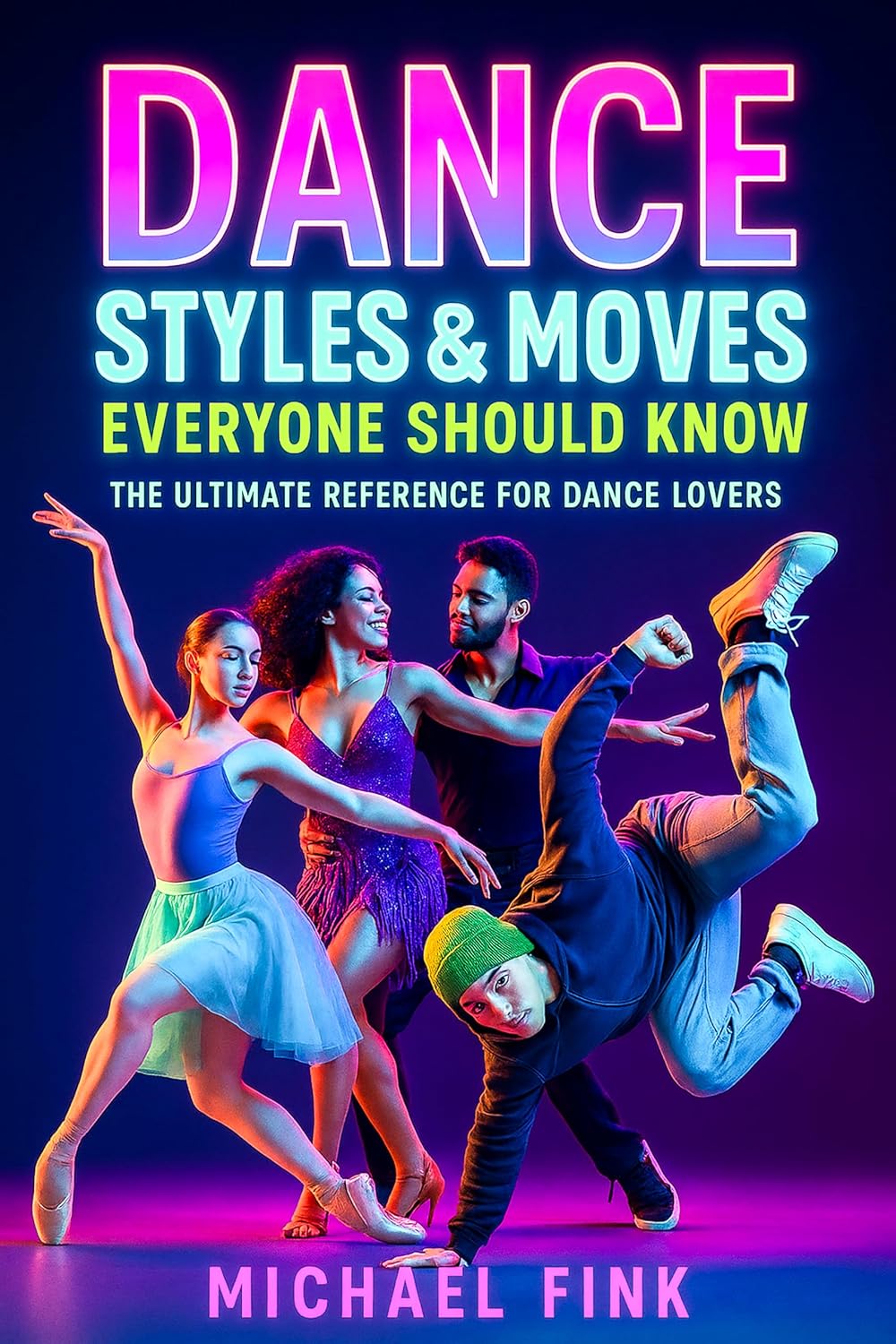 capítulo por capítulo baixar DANCE STYLES & MOVES EVERYONE SHOULD KNOW: The Ultimate Reference for Dance Lovers (English Edition)