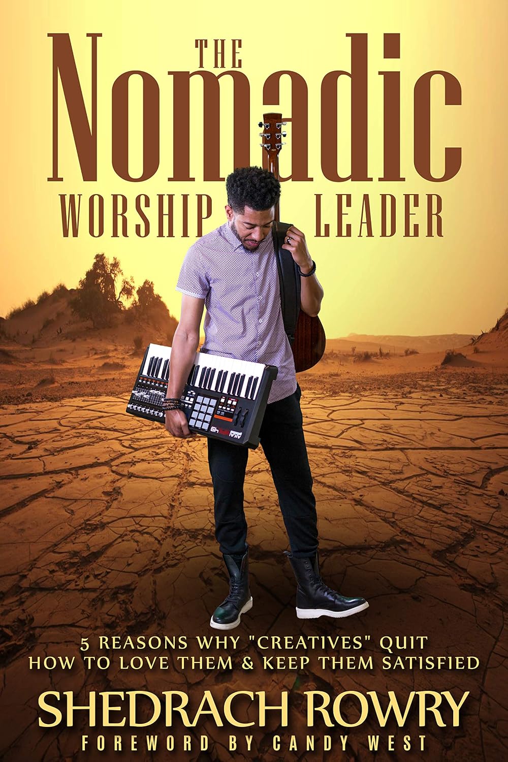 ler totalmente The Nomadic Worship Leader: 5 Reasons Why "Creatives" Quit (English Edition)
