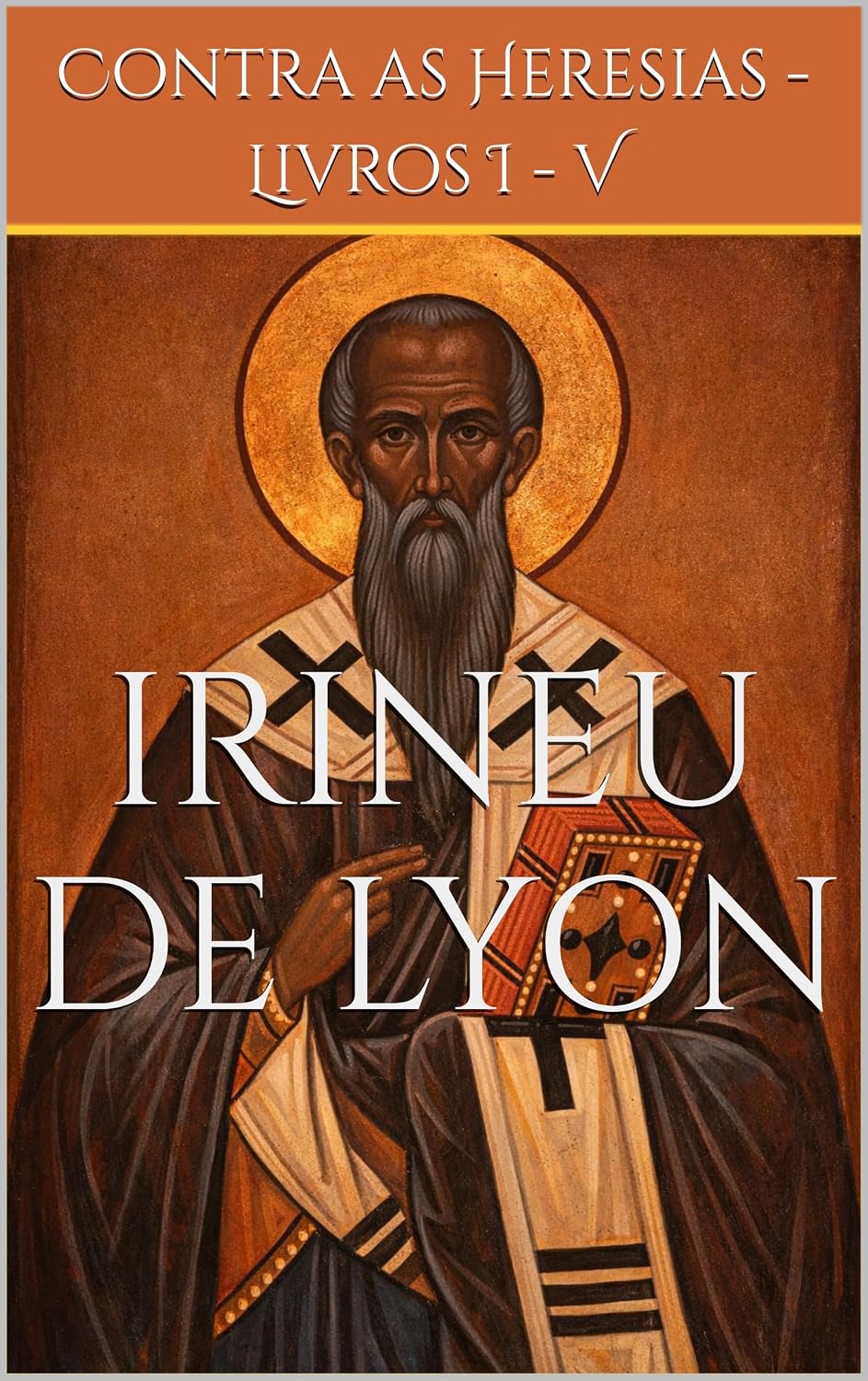 ler totalmente Contra as Heresias - Livros I a V (Clássicos dos Doutores da Igreja)