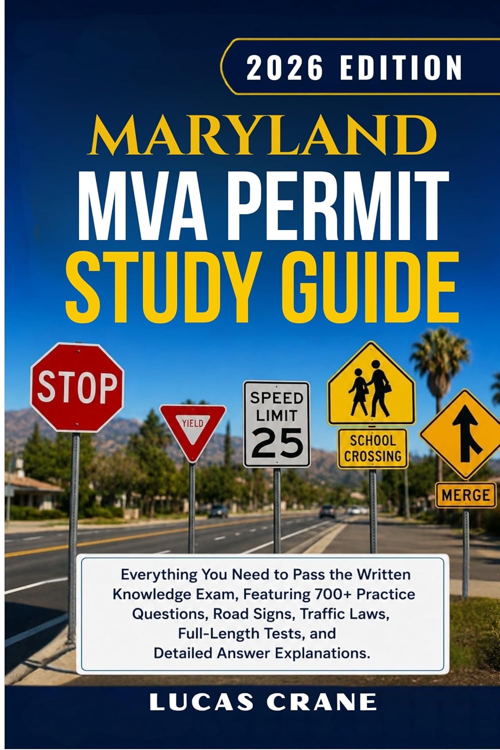 capítulo por capítulo baixar MARYLAND MVA Permit Study Guide-2026 EDITION: Everything You Need to Pass the Written Knowledge Exam: 700+ Practice Questions, Road Signs, Traffic Laws,... Answer Explanations (English Edition)