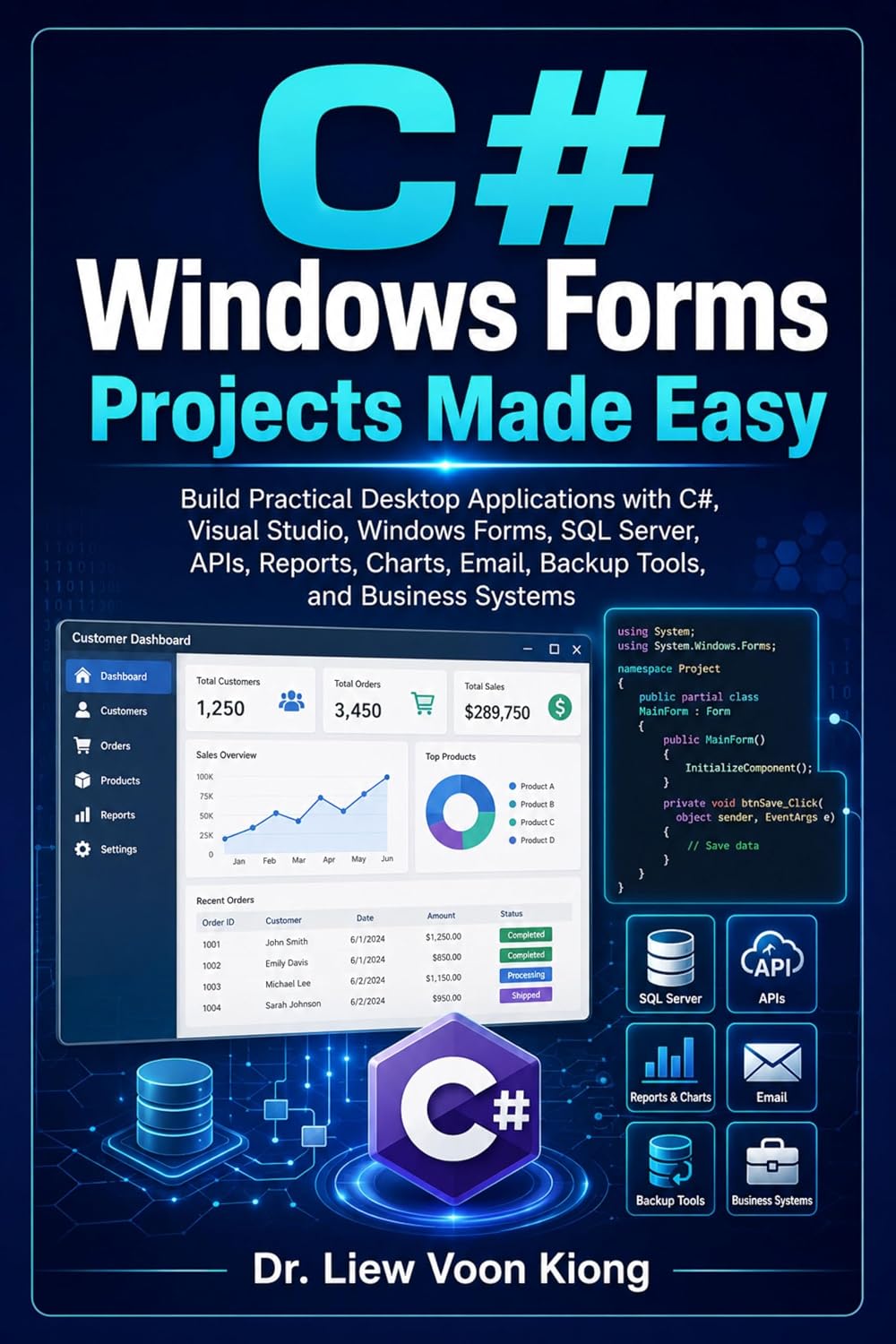 C# Windows Forms Projects Made Easy: Build Practical Desktop Applications with Visual Studio 2026,.NET, SQL Server, APIs, Reports, Charts, Files, and AI-Assisted Coding (English Edition) baixar livro de graça