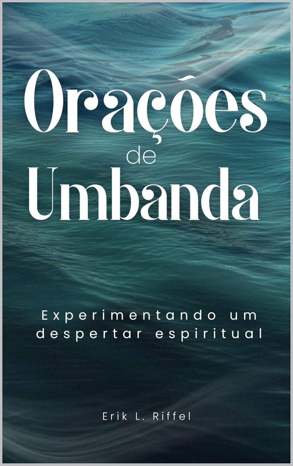 capítulo por capítulo baixar Orações de Umbanda: Experimentando um Despertar Espiritual