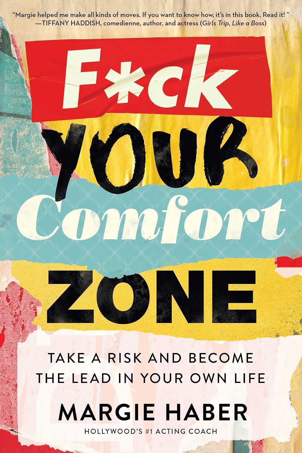 F*ck Your Comfort Zone: TAKE A RISK AND BECOME THE LEAD IN YOUR OWN LIFE (English Edition) baixar o livro de graça