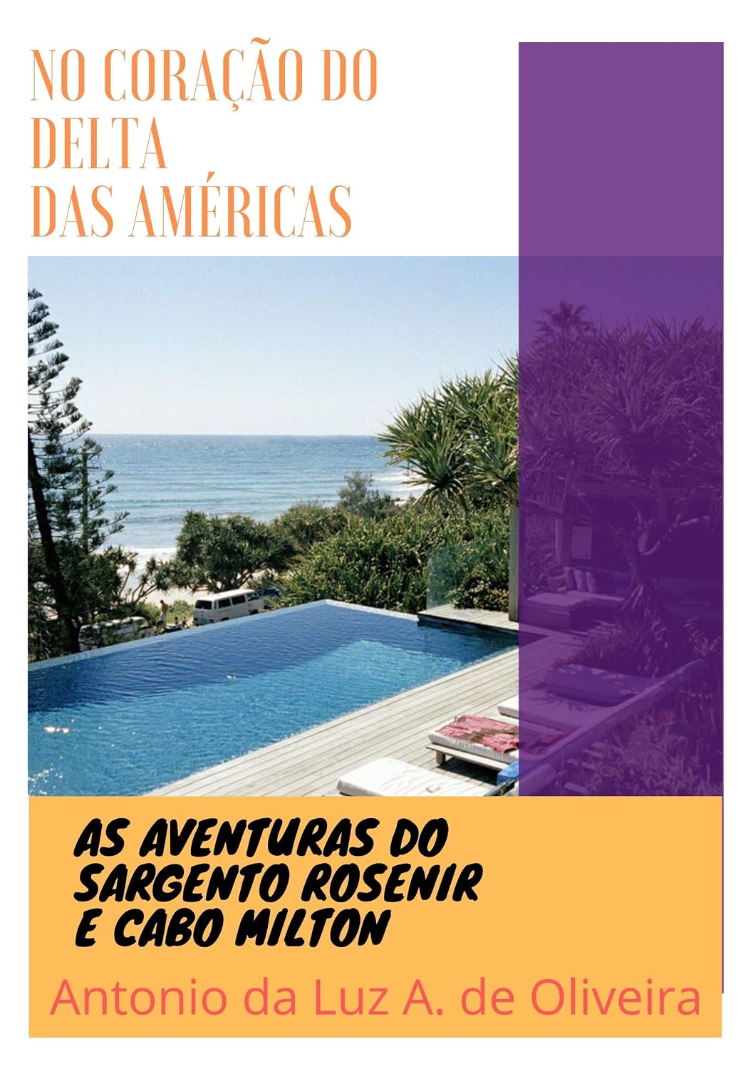 AS AVENTURAS DE SARGENTO ROSENIR E CABO MILTON baixar o livro de graça