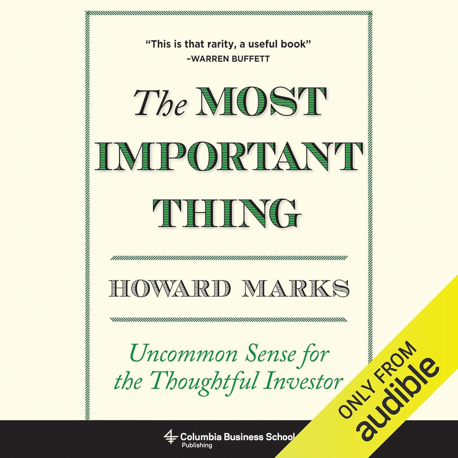 ler totalmente The Most Important Thing: Uncommon Sense for The Thoughtful Investor