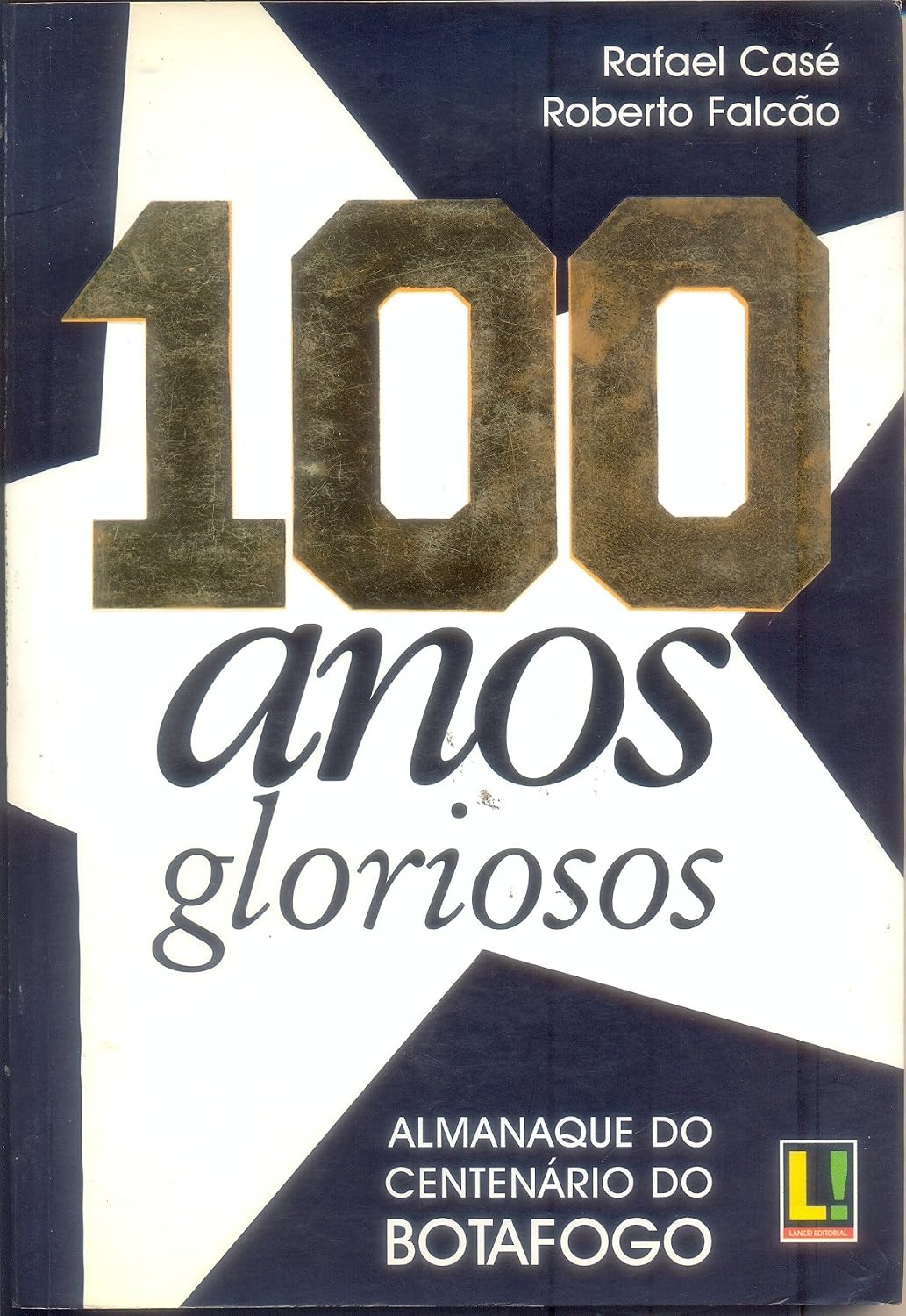 100 Anos Gloriosos baixar o livro de graça