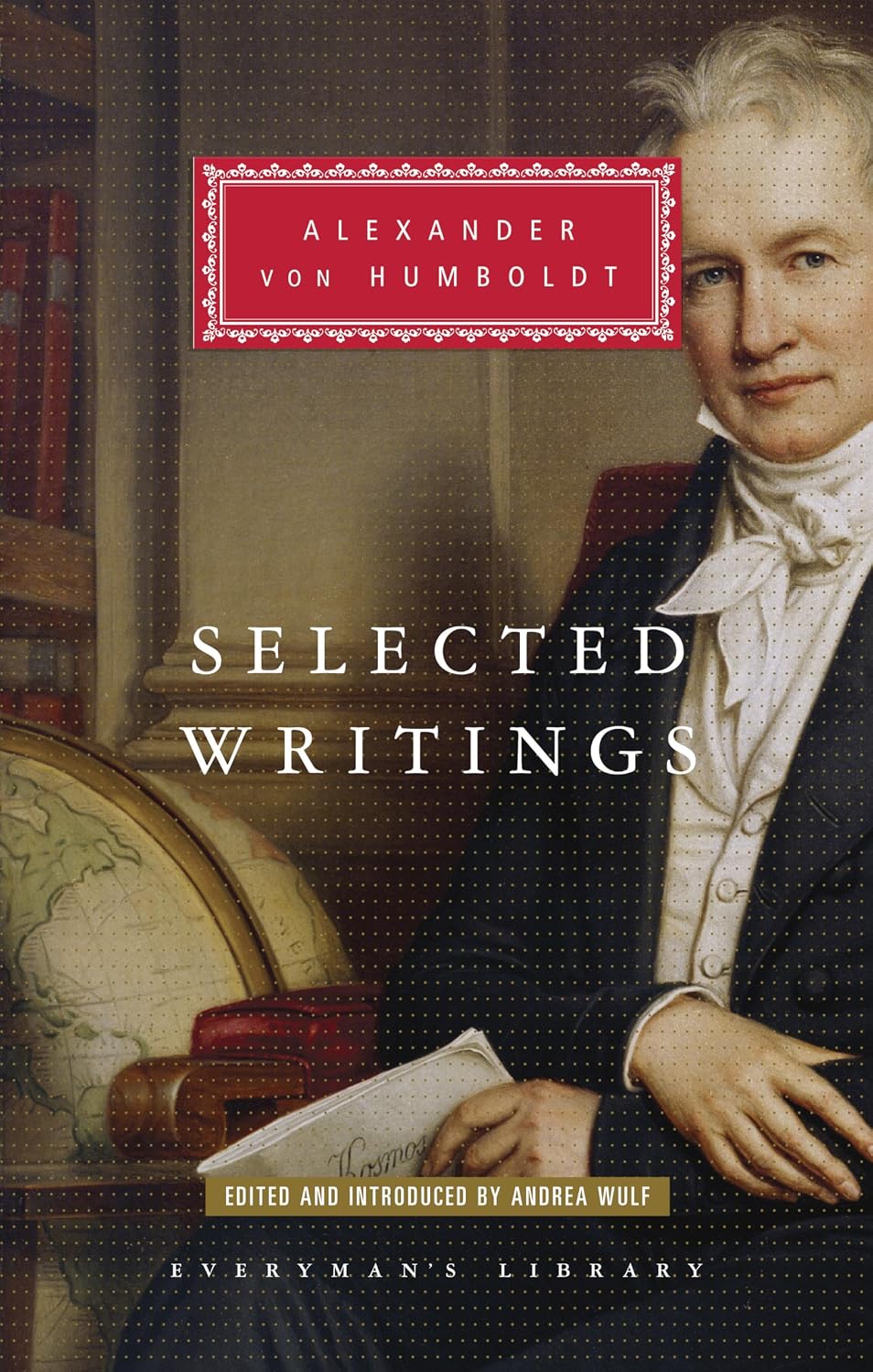 capítulo por capítulo baixar Selected Writings of Alexander Von Humboldt: Edited and Introduced by Andrea Wulf