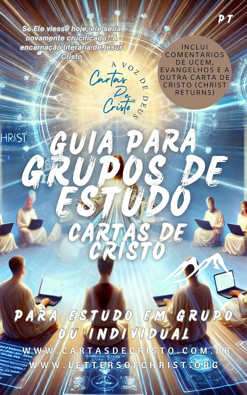 Guia para Guias de Estudo: Cartas de Cristo (Universal Readings of Christ) baixar livro de graça