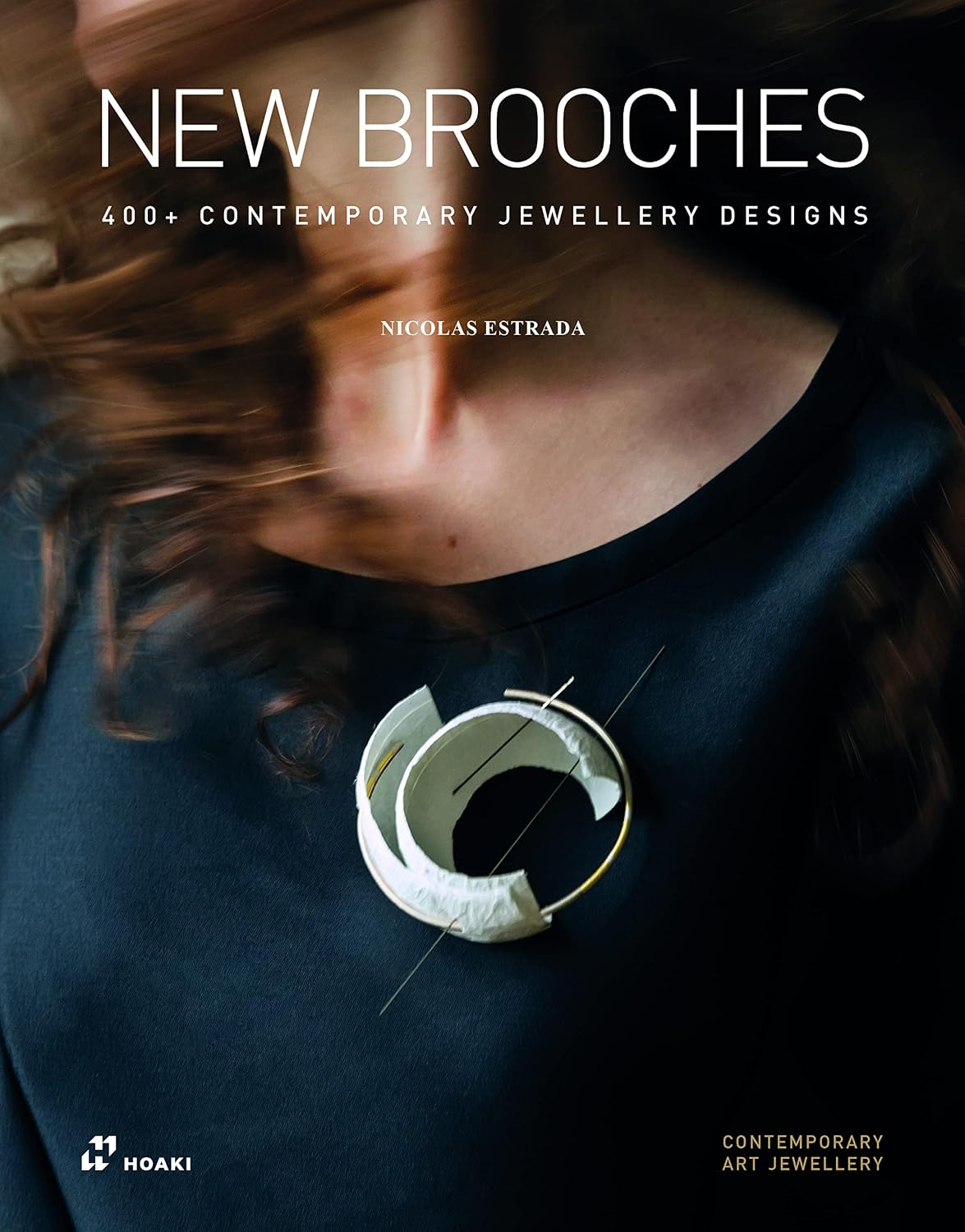 New Brooches: 400+ Contemporary Jewellery Designs baixar o livro de graça