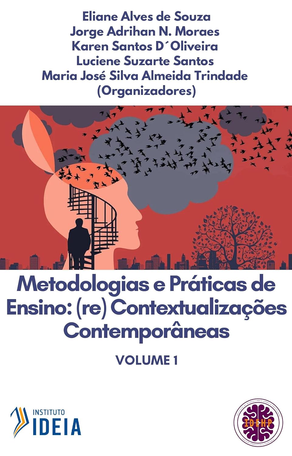 ler totalmente METODOLOGIAS E PRÁTICAS DE ENSINO: (RE) CONTEXTUALIZAÇÕES CONTEMPORÂNEAS