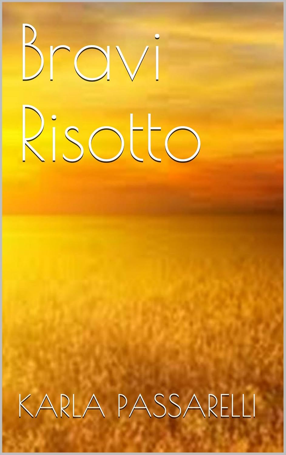 Bravi Risotto baixar livro de graça
