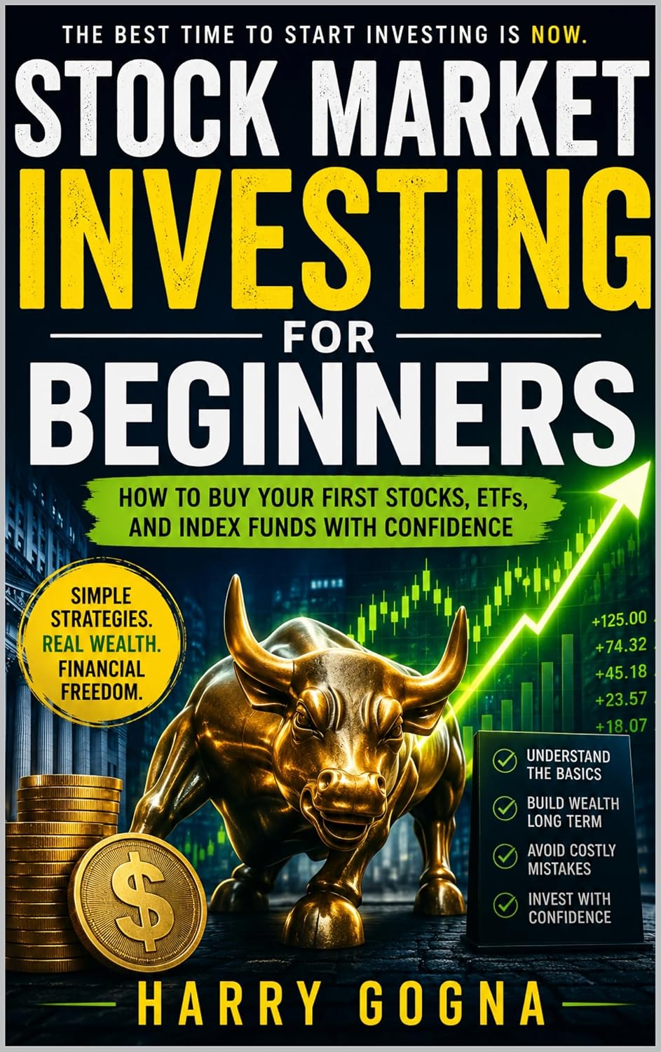 Stock Market Investing for Beginners: How to Buy Your First Stocks, ETFs, and Index Funds With Confidence (English Edition) baixar o livro de graça