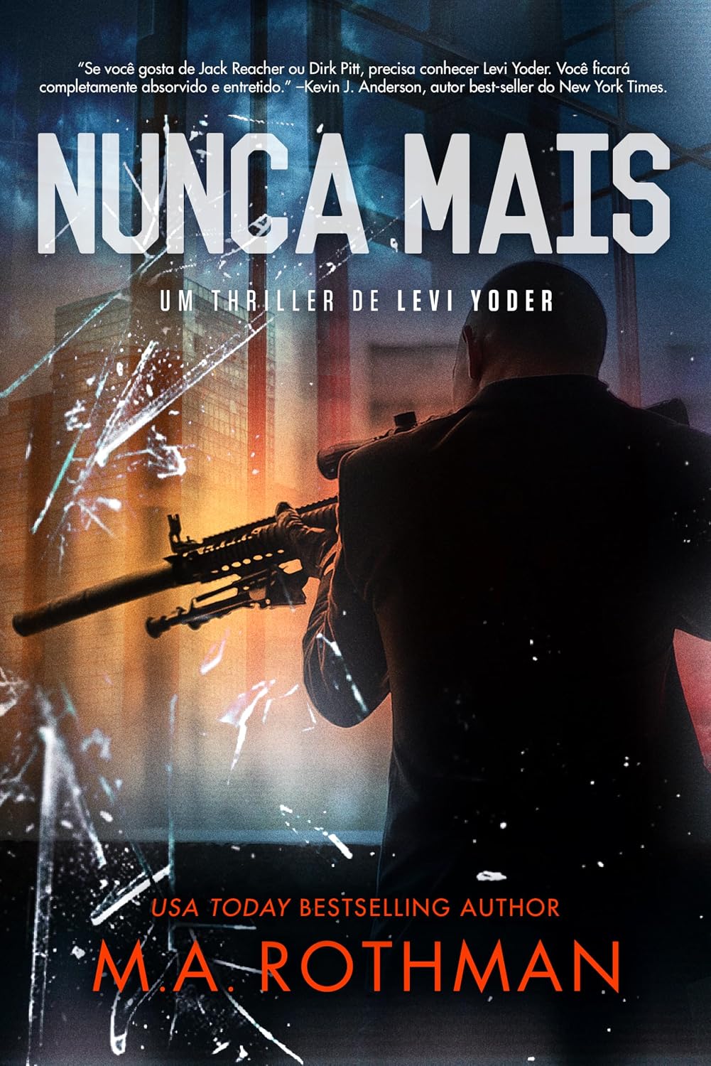 ler totalmente Nunca Mais (Um thriller de Levi Yoder Livro 3)
