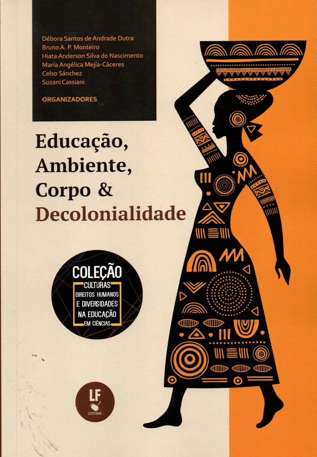 Educação, Ambiente, Corpo e Decolonialidade baixar livro de graça