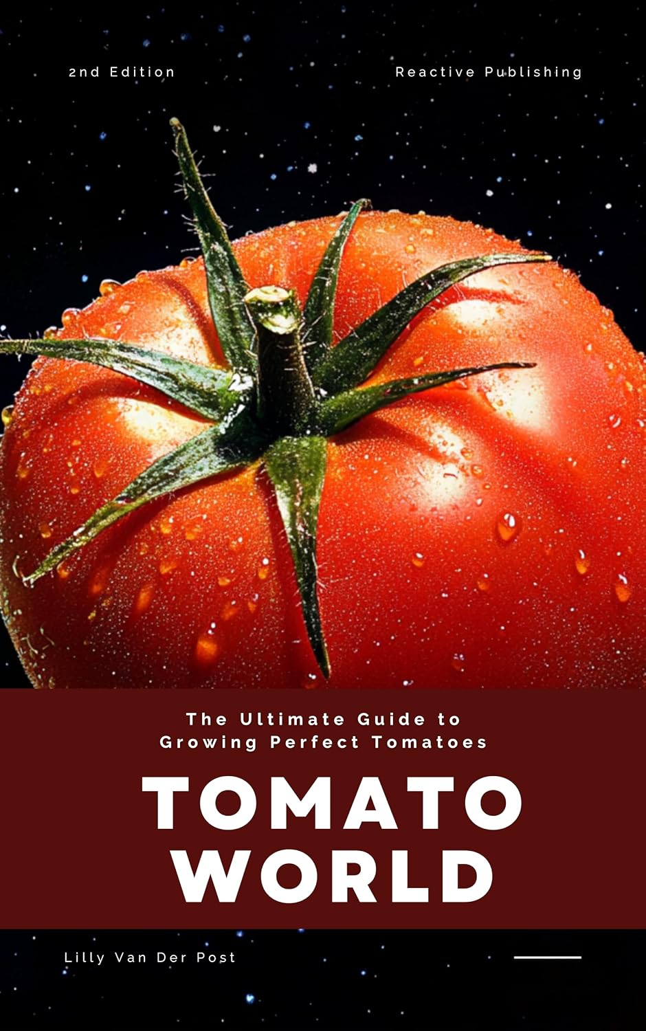 Tomato World: A Comprehensive Grow Guide: The Ultimate Guide to Growing Perfect Tomatoes (English Edition) baixar o livro de graça