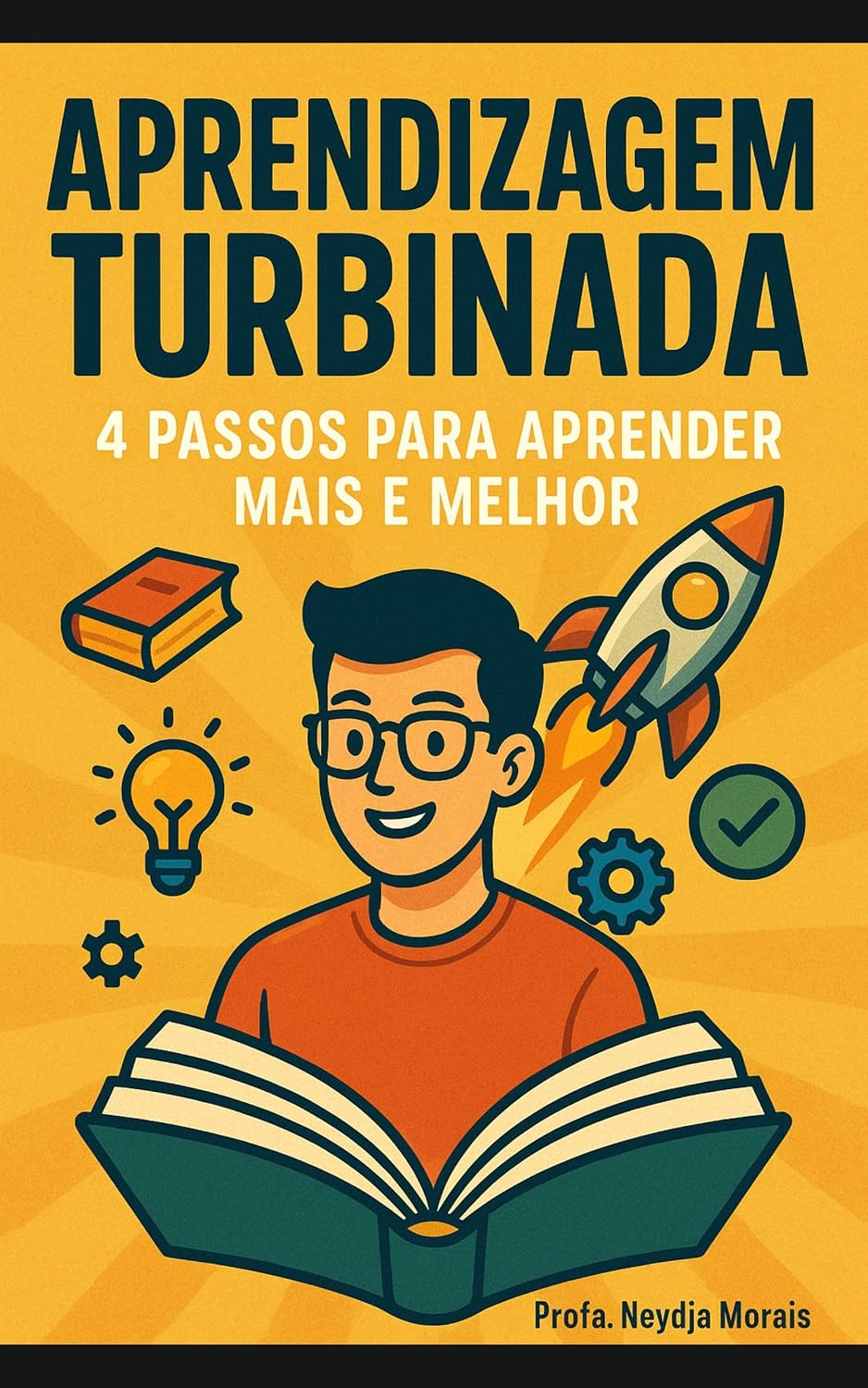 APRENDIZAGEM TURBINADA: 4 Passos Para Aprender Mais e Melhor baixar livro de graça