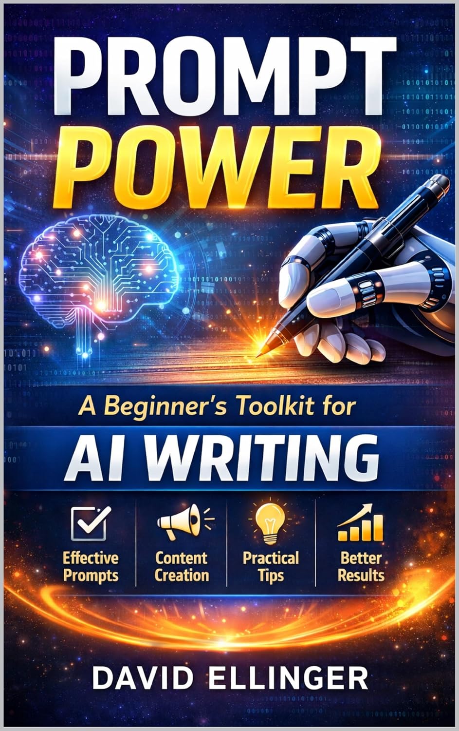 Prompt Power: A Beginner's Toolkit for AI Writing (English Edition) baixar o livro de graça