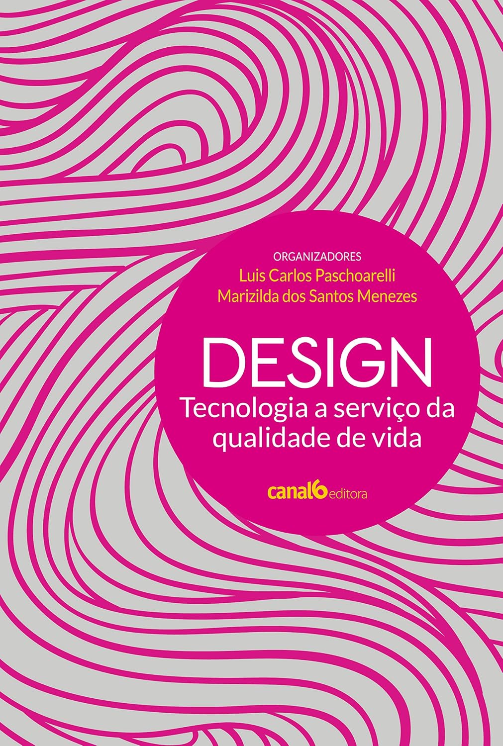 Design: Tecnologia a serviço da qualidade de vida baixar livro de graça