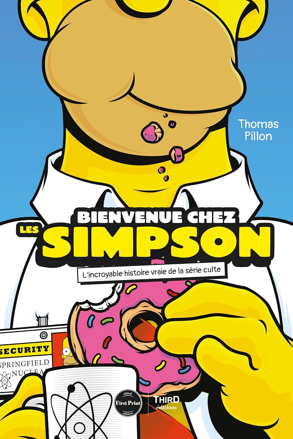 capítulo por capítulo baixar Bienvenue chez les Simpson: L’incroyable histoire vraie de la série culte (French Edition)