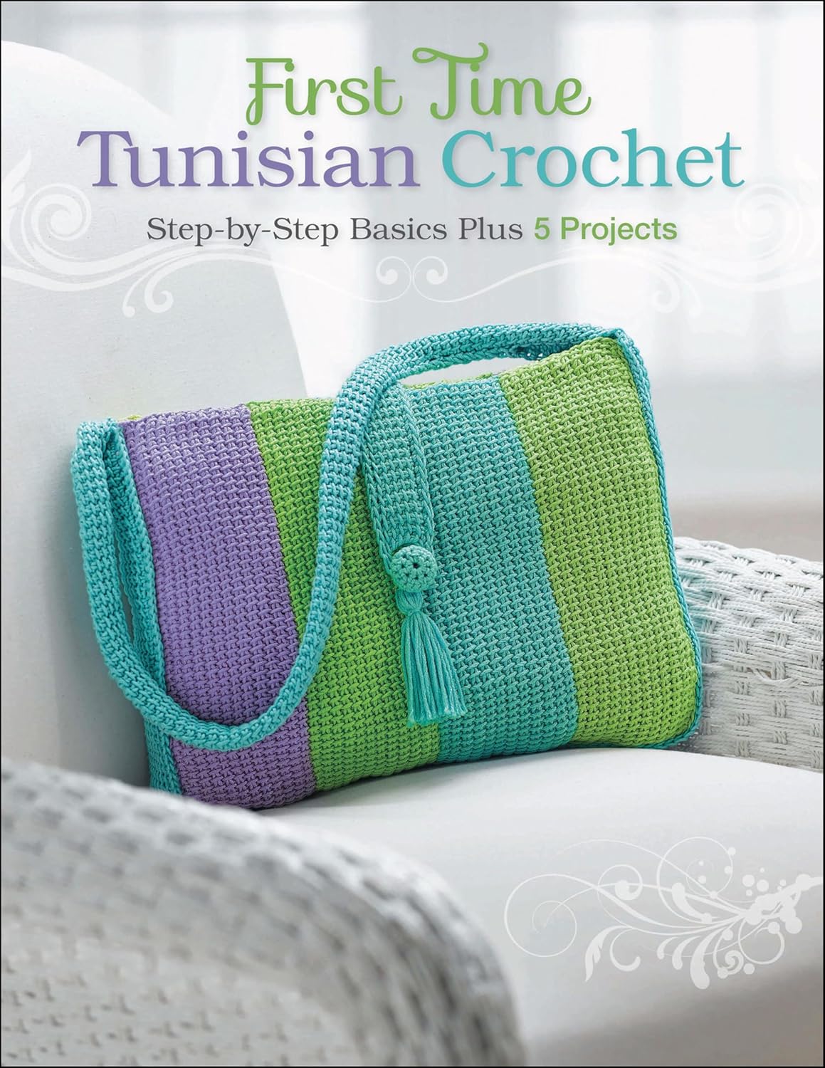 First Time Tunisian Crochet: Step-by-Step Basics Plus 5 Projects (English Edition) baixar livro de graça