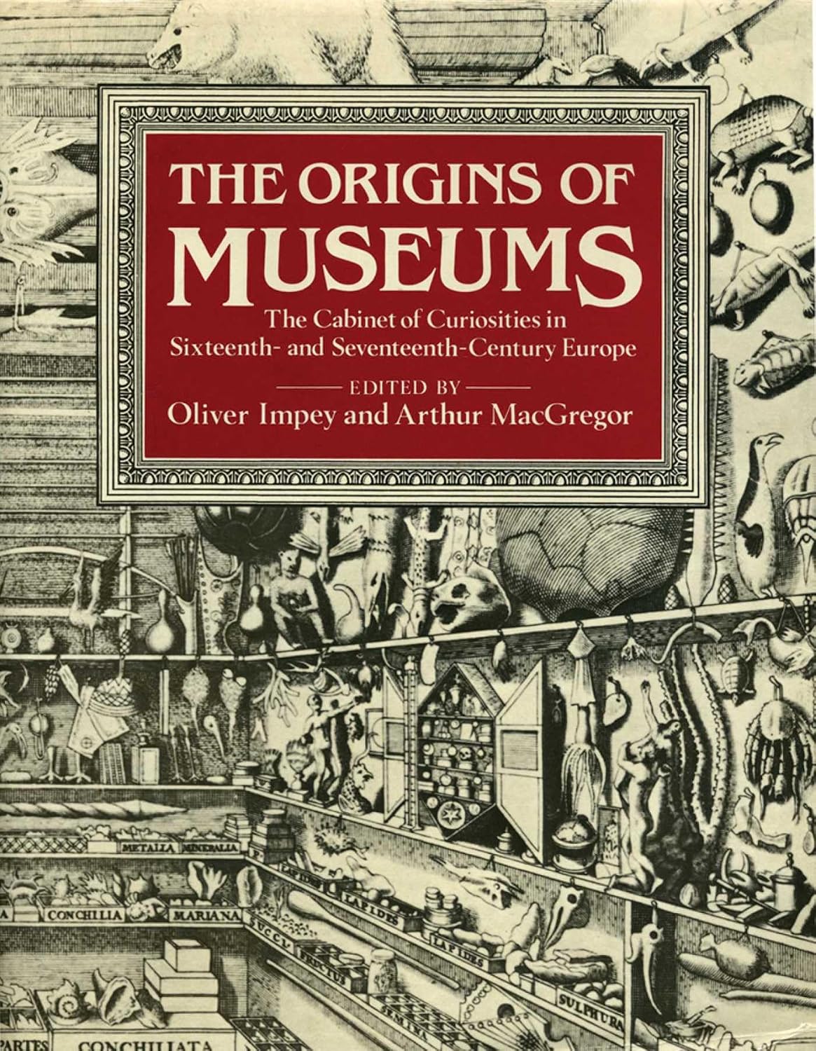 The Origins of Museums: The Cabinet of Curiosities in Sixteenth-And-Seventeenth-Century Europe baixar o livro de graça
