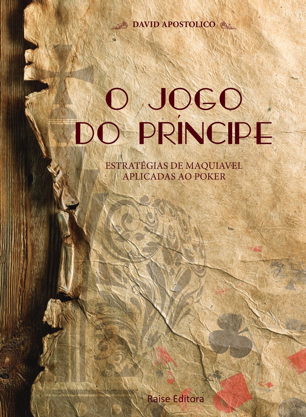 capítulo por capítulo baixar O Jogo do Príncipe. Estratégias de Maquiavel Aplicadas ao Poker