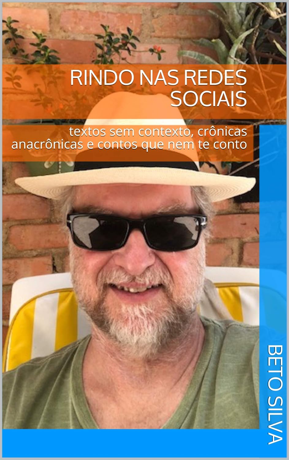 ler totalmente Rindo nas redes sociais: textos sem contexto, crônicas anacrônicas e contos que nem te conto