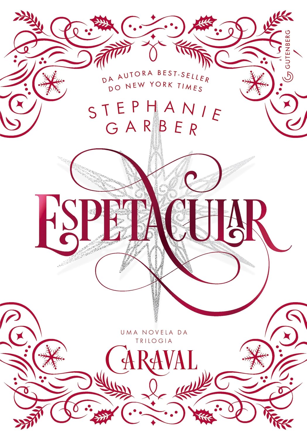 Espetacular: Uma novela da trilogia Caraval baixar o livro de graça