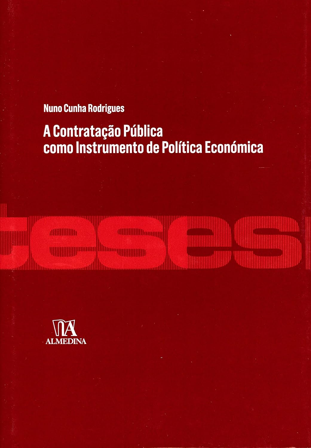 capítulo por capítulo baixar A Contratação Pública Como Instrumento de Politica Económica