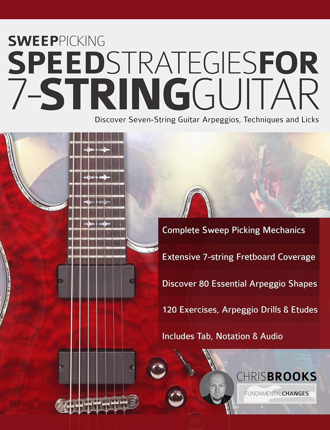 Sweep Picking Speed Strategies for 7-String Guitar: Discover Seven-String Guitar Arpeggios, Techniques and Licks (Learn Rock Guitar Technique) (English Edition) baixar o livro de graça