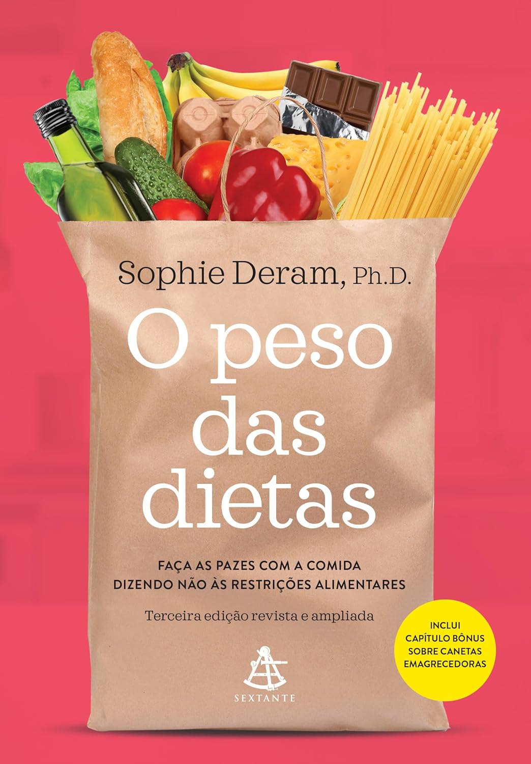 O peso das dietas – Nova Edição: Faça as pazes com a comida dizendo não às restrições alimentares baixar livro de graça