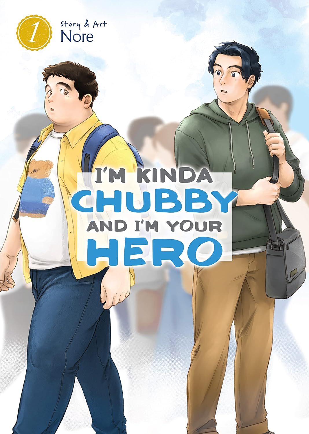 I'm Kinda Chubby and I'm Your Hero Vol. 1 (English Edition)