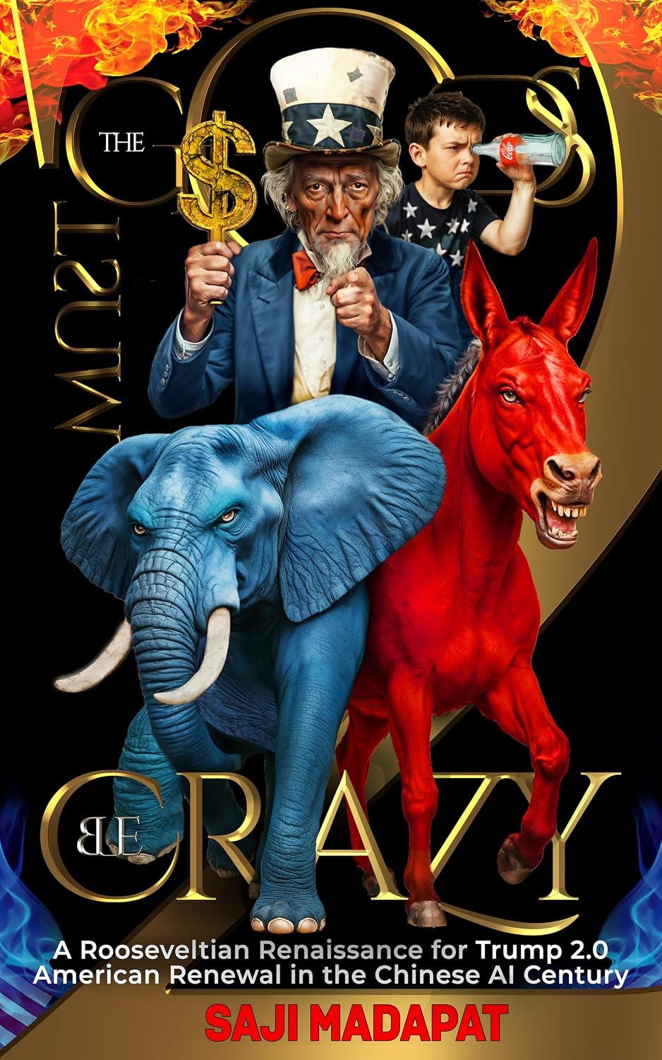 ler totalmente The Gods Must Be Crazy II: A Rooseveltian Renaissance for Trump 2.0 American Renewal in the Chinese AI Century (English Edition)