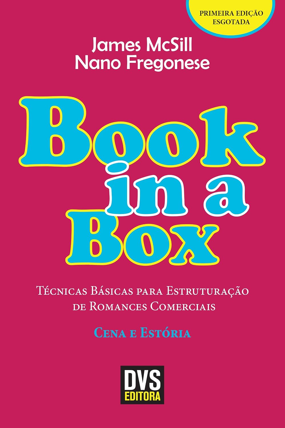 Book in a box: Técnicas Básicas para Estruturação de Romances Comerciais - Cena e Estória baixar o livro de graça