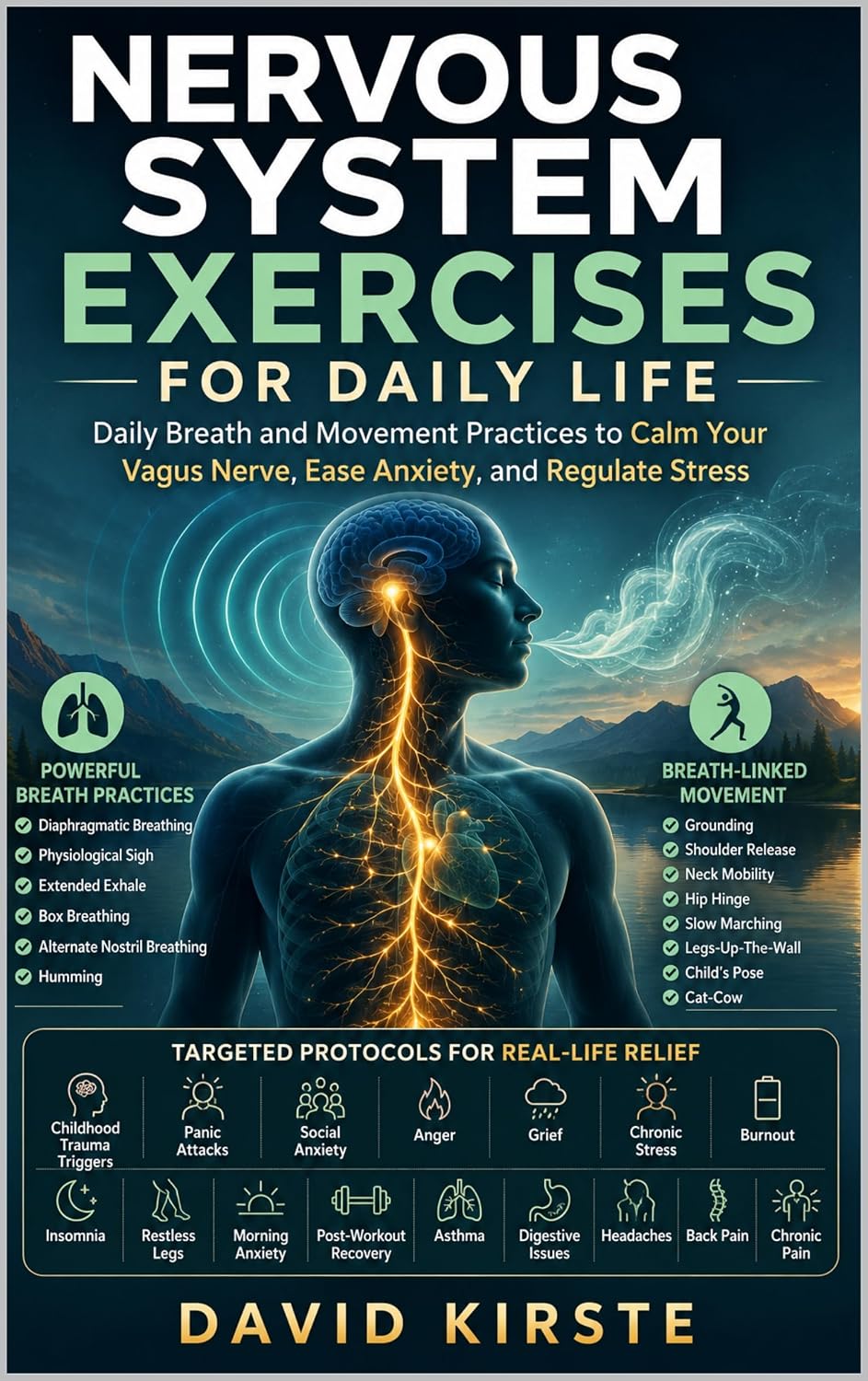 capítulo por capítulo baixar Nervous System Exercises For Daily Life: Daily Breath and Movement Practices to Calm Your Vagus Nerve, Ease Anxiety, and Regulate Stress (English Edition)