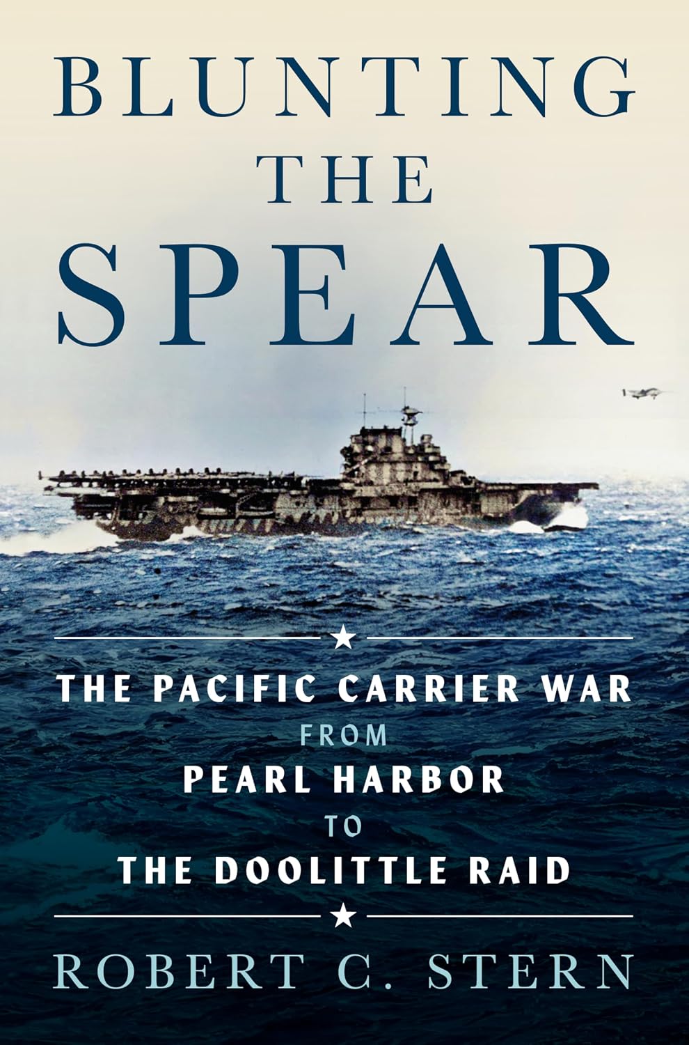 capítulo por capítulo baixar Blunting the Spear: The Pacific Carrier War from Pearl Harbor to the Doolittle Raid