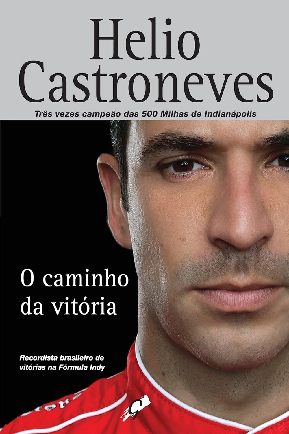 O caminho da vitória: Helio Castroneves baixar o livro de graça