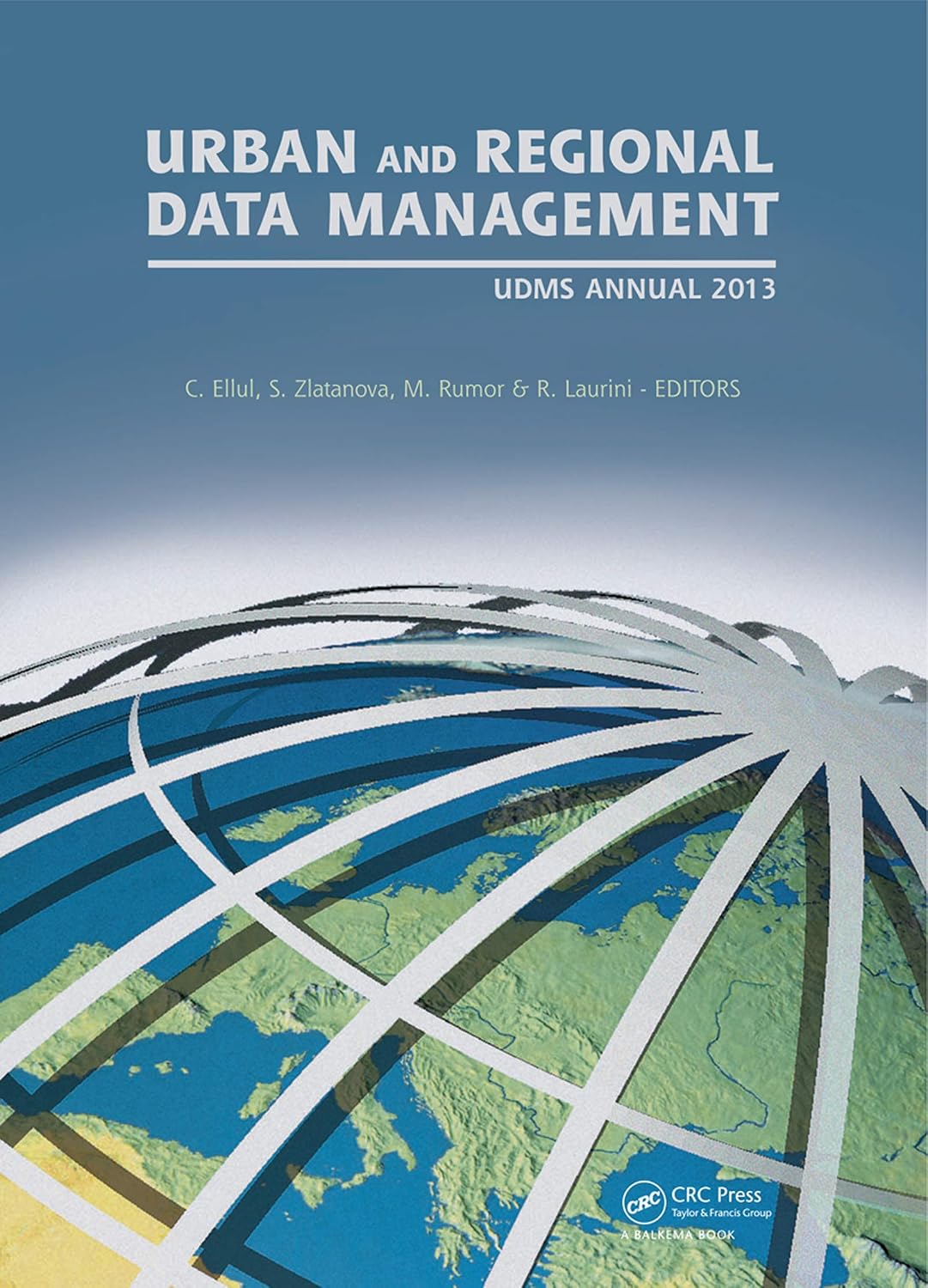 ler totalmente Urban and Regional Data Management: UDMS Annual 2013 (English Edition)