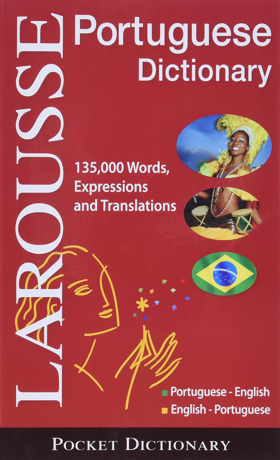 Larousse Pocket Dictionary: Portuguese-English/English-Portuguese