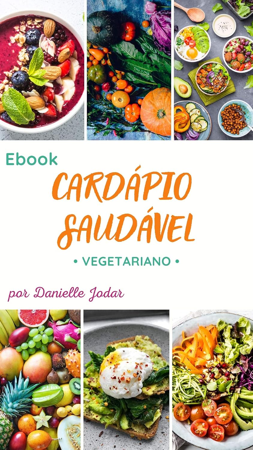 ler totalmente EBOOK CARDÁPIO SAUDÁVEL: Vegetariano (semanal)