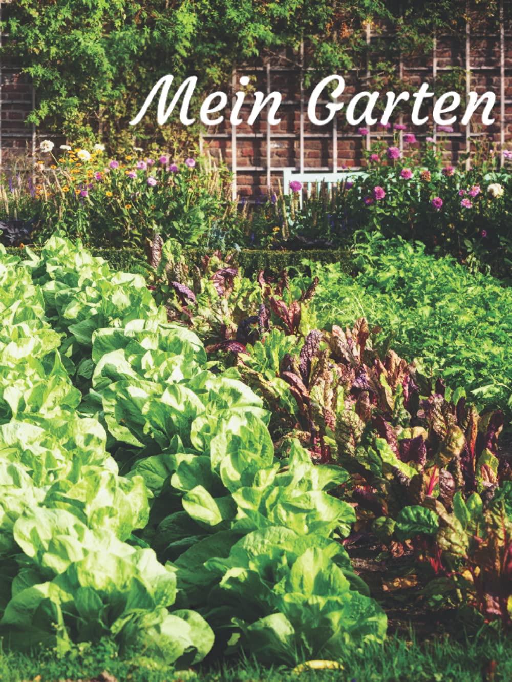 Mein Garten: Hardcover, Gartenplaner- Notizbuch Tagebuch für Gärtner, Hobbygärtner Gartenfreunde und alle die es werden wollen, ca. A5, 120 Seiten (German Edition) baixar livro de graça