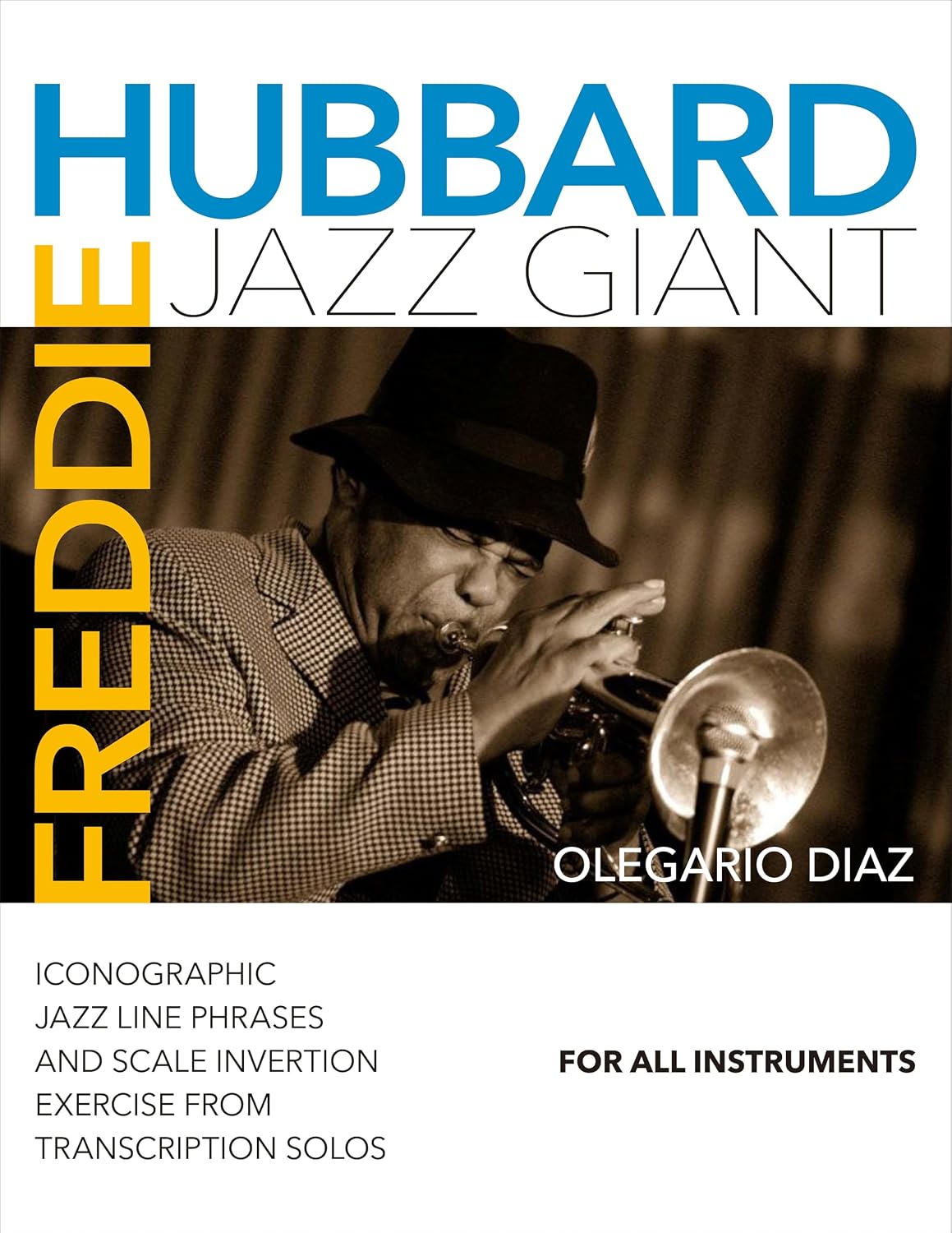 capítulo por capítulo baixar Freddie Hubbard: ﻿﻿Jazz Giant (English Edition)