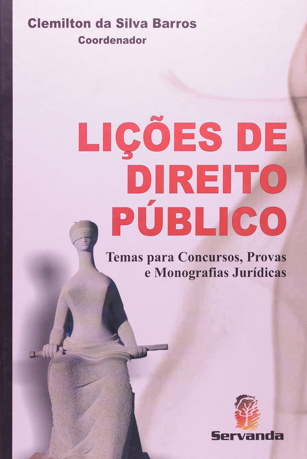 Lições De Direito Público. Temas Para Concursos, Provas E Monografias Jurídicas baixar o livro de graça