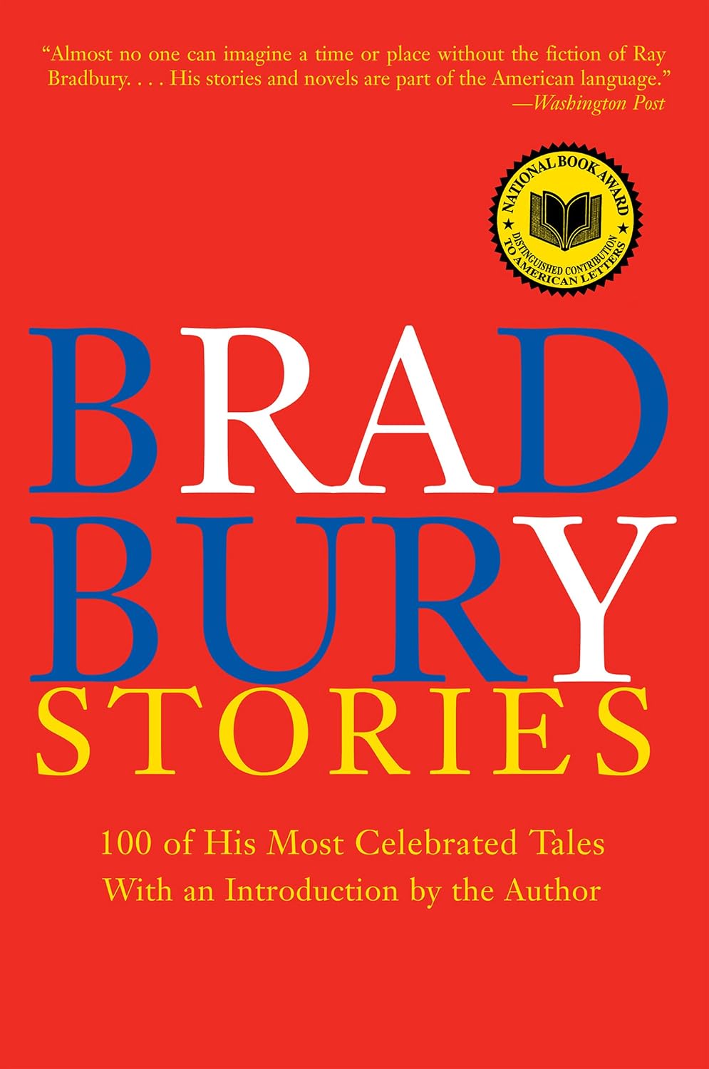 ler totalmente Bradbury Stories: 100 of His Most Celebrated Tales (English Edition)