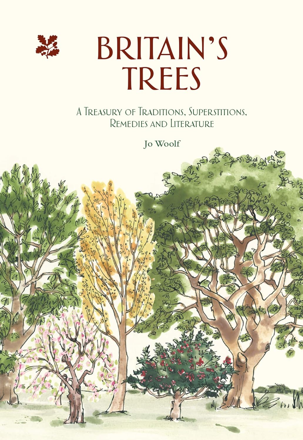 Britain's Trees: A Treasury of Traditions, Superstitions, Remedies and Literature (English Edition) baixar o livro de graça